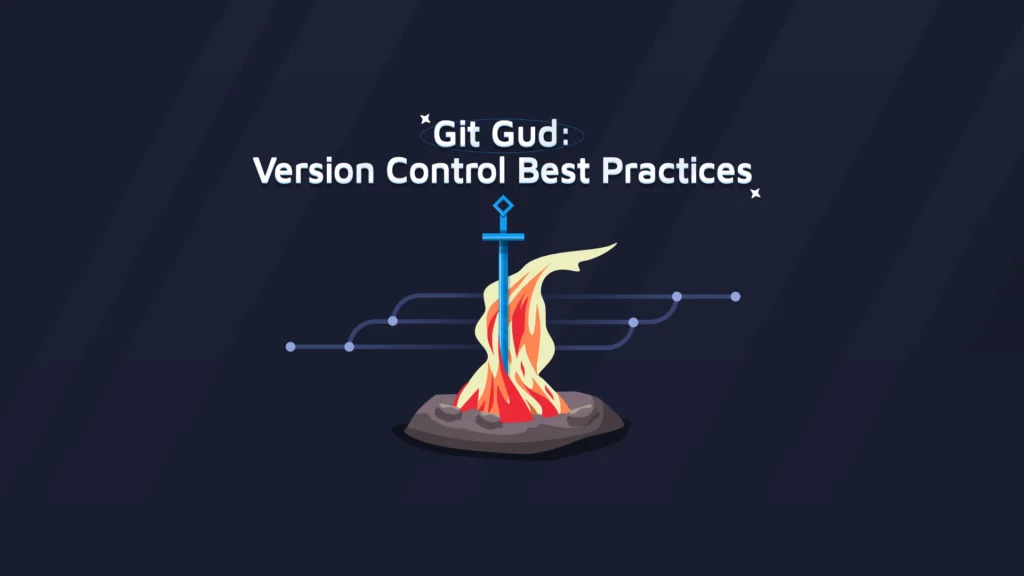 Best Practices for Version Control with Git